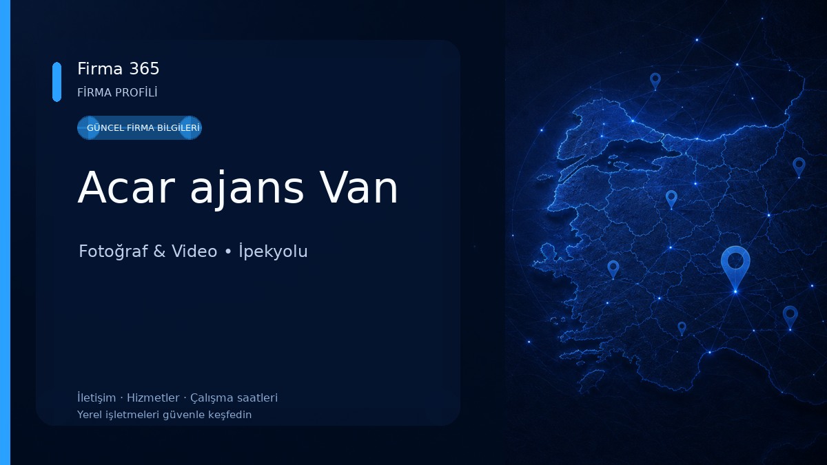 Acar ajans Van Fotoğraf & Video