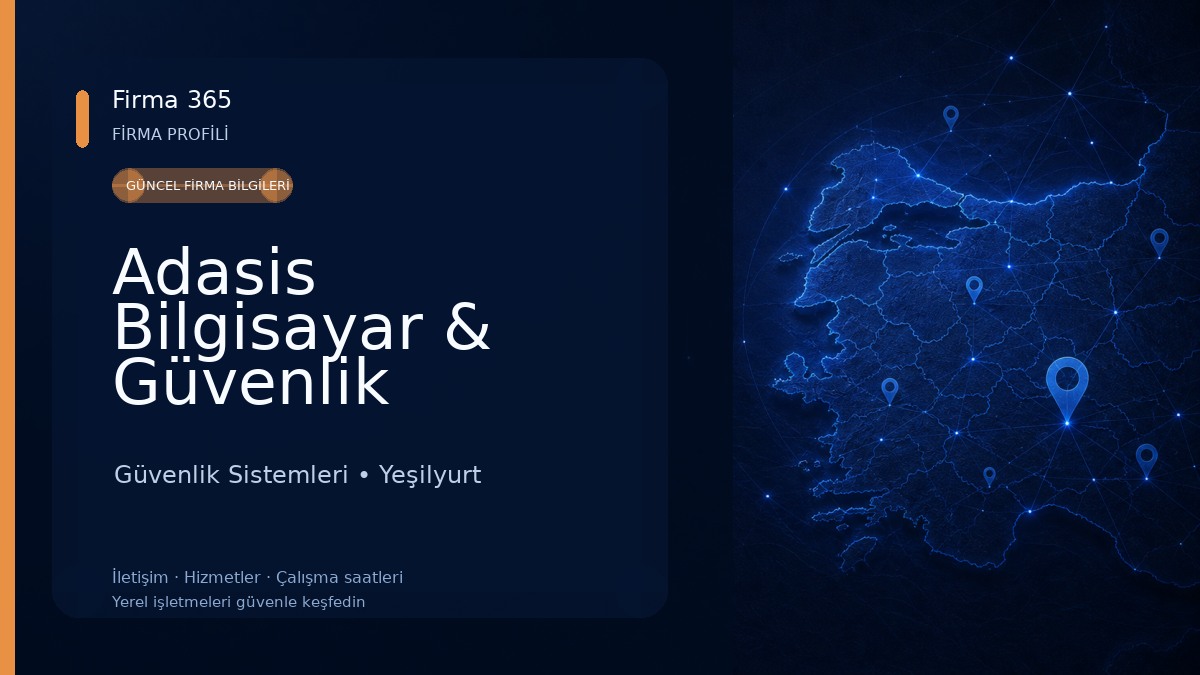 Adasis Bilgisayar & Güvenlik Malatya Güvenlik Sistemleri