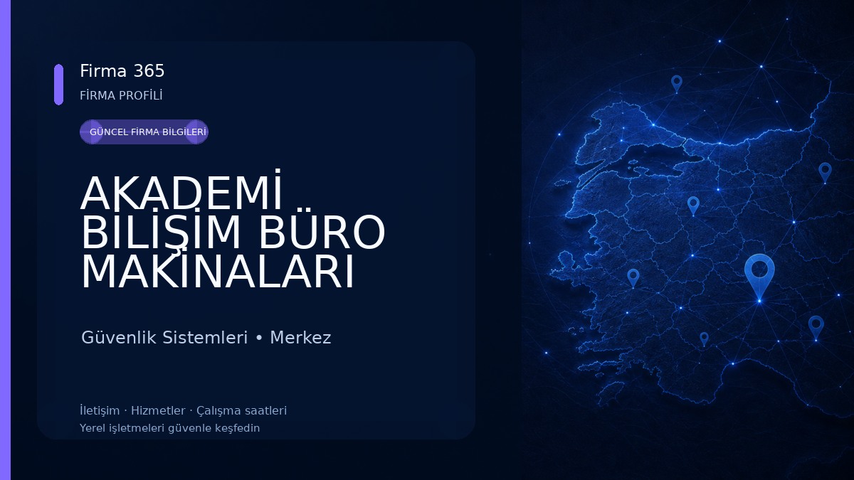 AKADEMİ BİLİŞİM BÜRO MAKİNALARI FOTOKOPİ TAMİR TONER DOLUM MERKEZİ TEKNİK SERVİS GÜVENLİK SİSTEMLERİ Güvenlik Sistemleri