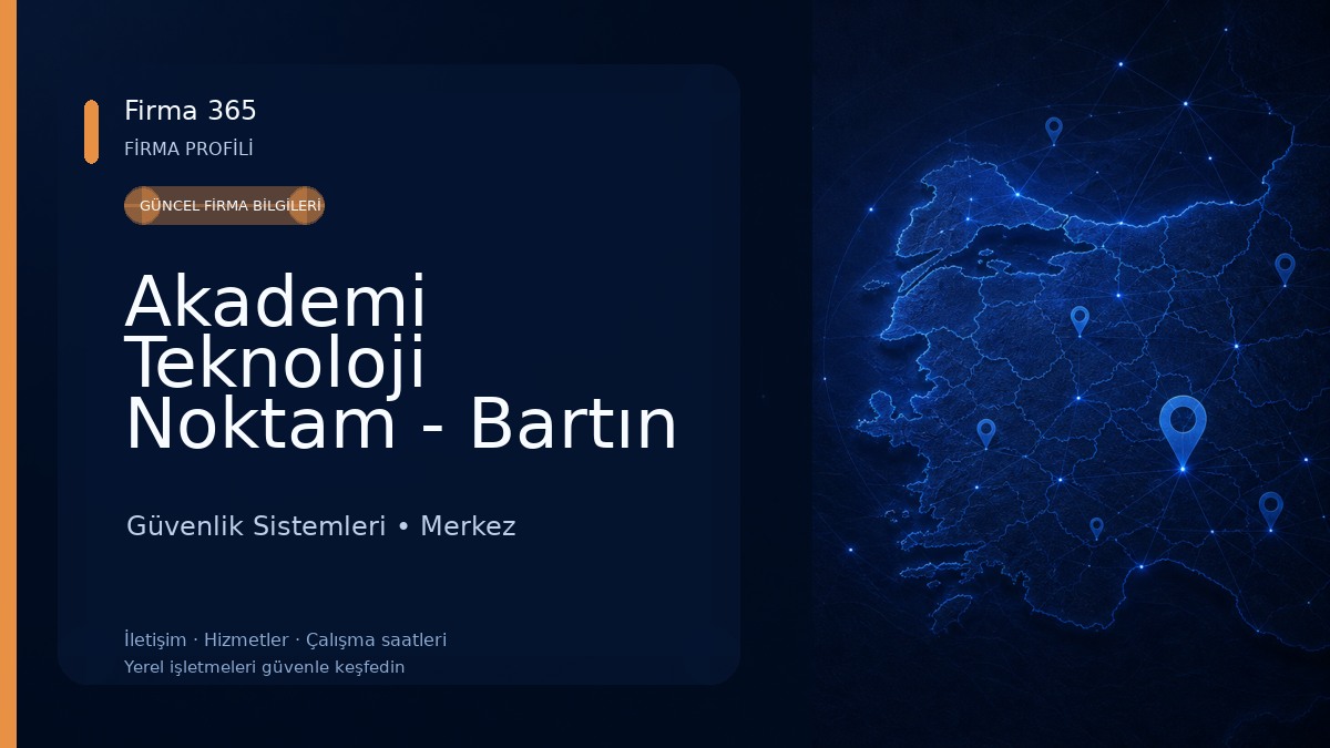 Akademi Teknoloji Noktam - Bartın Bilgisayar, Mikro Bayii, Güvenlik Sistemleri ve Web Tasarım Güvenlik Sistemleri