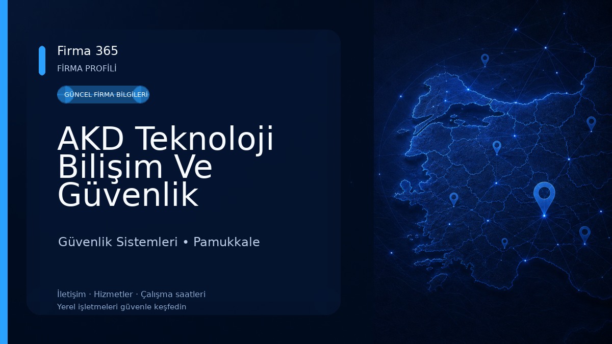 AKD Teknoloji Bilişim Ve Güvenlik Sistemleri 