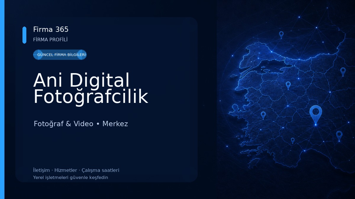 Ani Digital Fotoğrafcilik