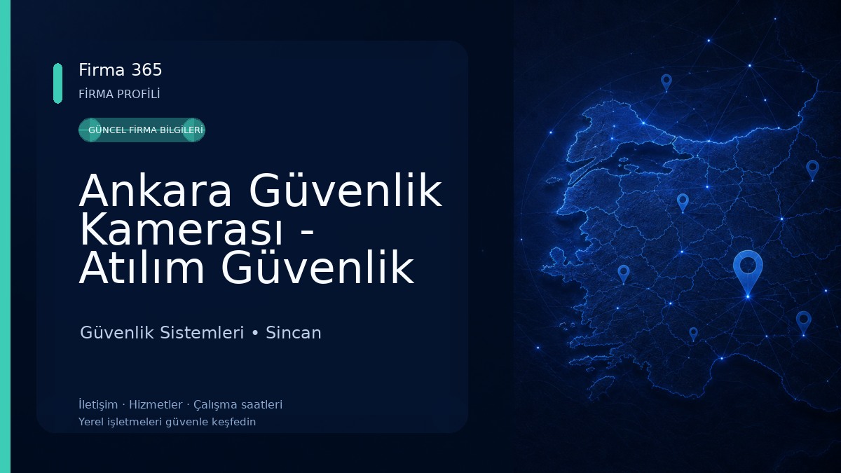 Ankara Güvenlik Kamerası - Atılım Güvenlik Sistemleri Güvenlik Sistemleri