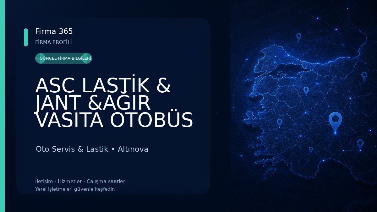 ASC LASTİK & JANT &AĞIR VASITA OTOBÜS TAMİRİ & 7/24 YOL YARDIM Oto Servis & Lastik