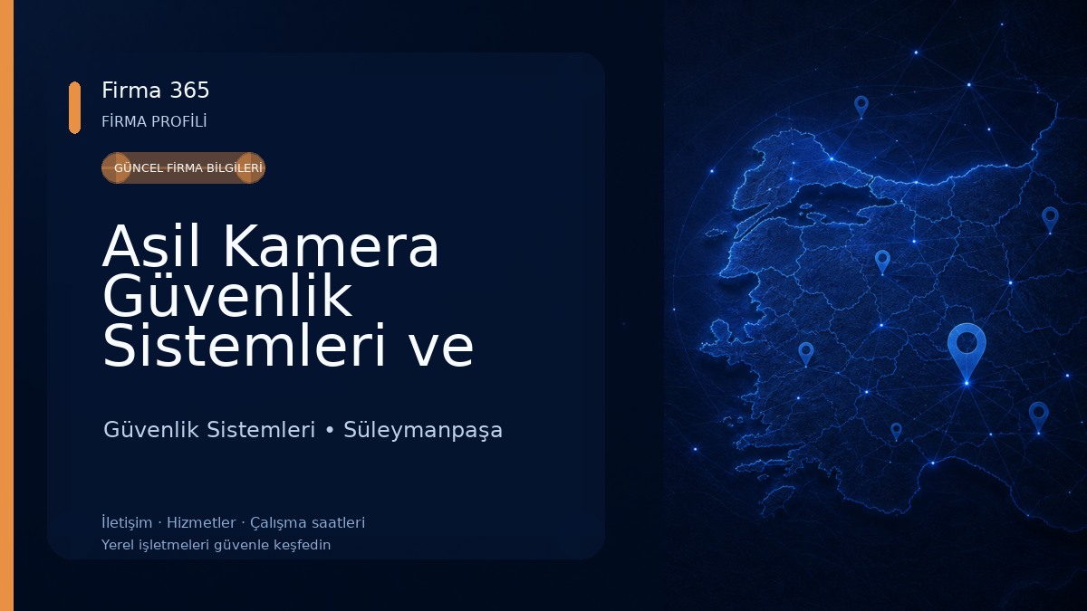 Asil Kamera Güvenlik Sistemleri ve Bilişim Teknolojileri Güvenlik Sistemleri