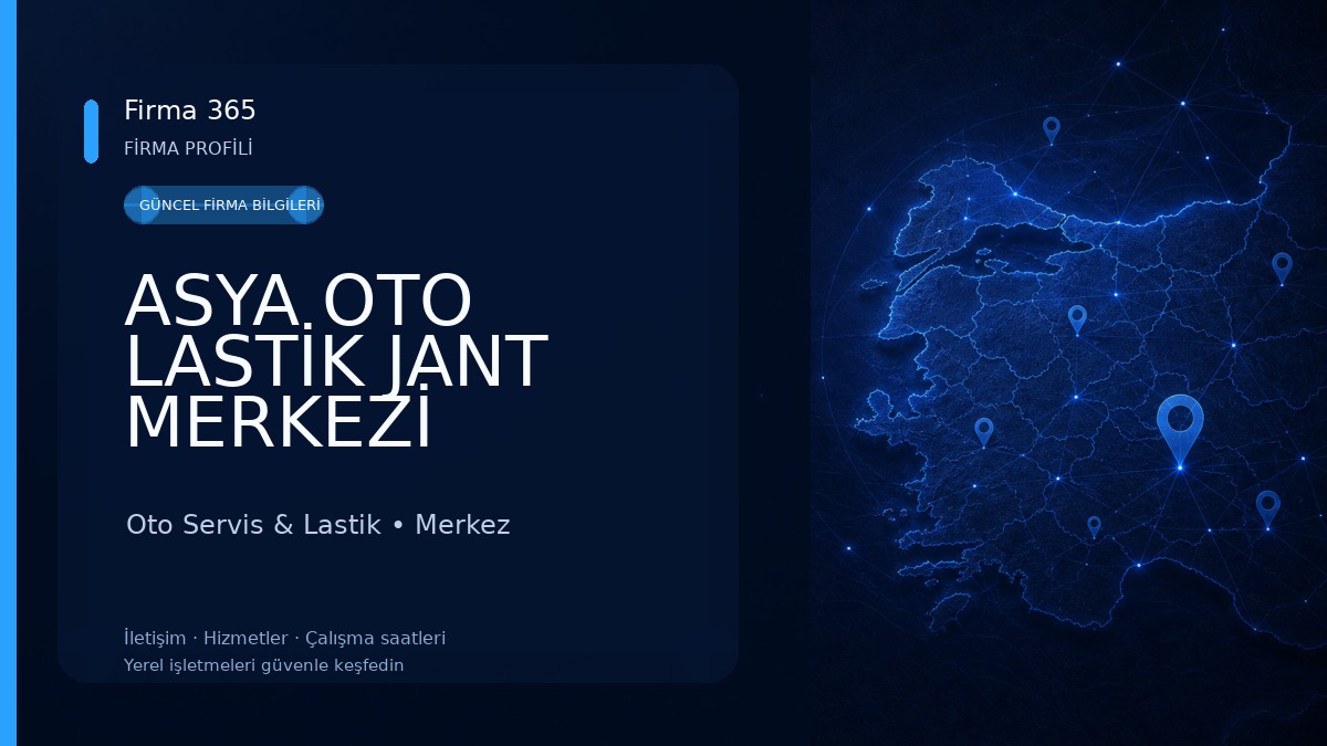 ASYA OTO LASTİK JANT MERKEZİ Oto Servis & Lastik