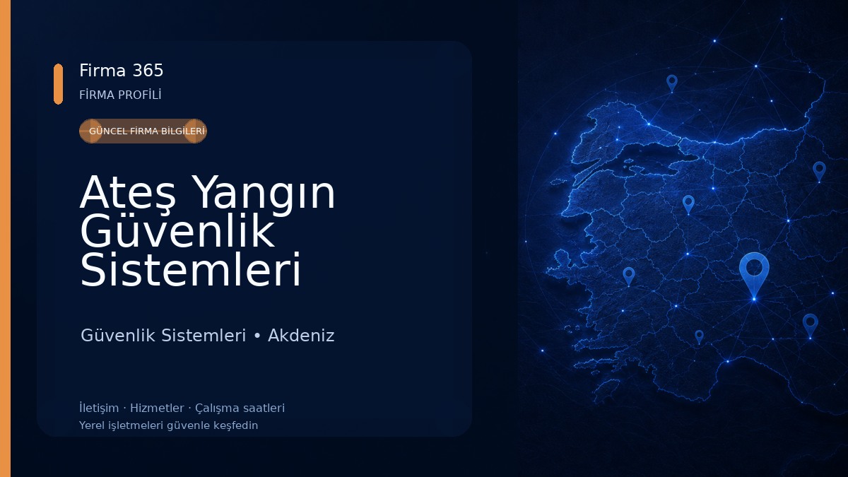 Ateş Yangın Güvenlik Sistemleri