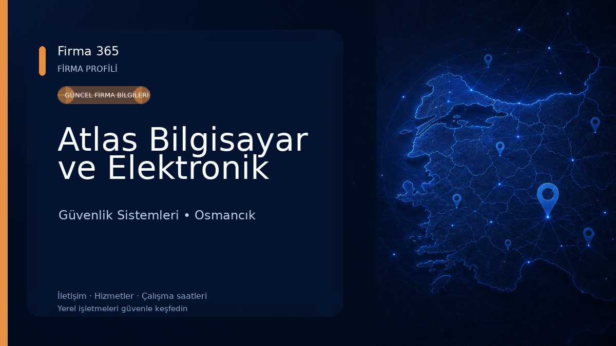 Atlas Bilgisayar ve Elektronik Güvenlik Sistemleri