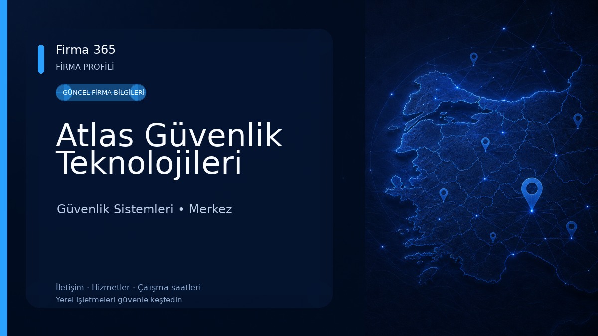 Atlas Güvenlik Teknolojileri Güvenlik Sistemleri