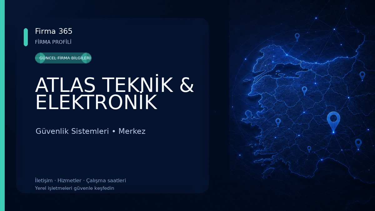 ATLAS TEKNİK & ELEKTRONİK 