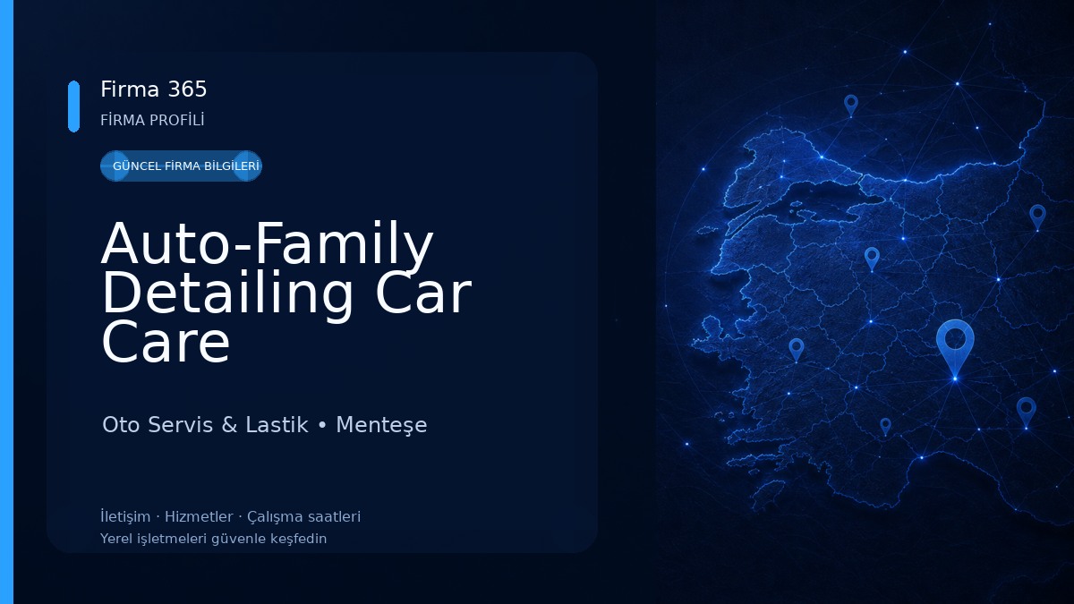 Auto-Family Detailing Car Care Oto Servis & Lastik
