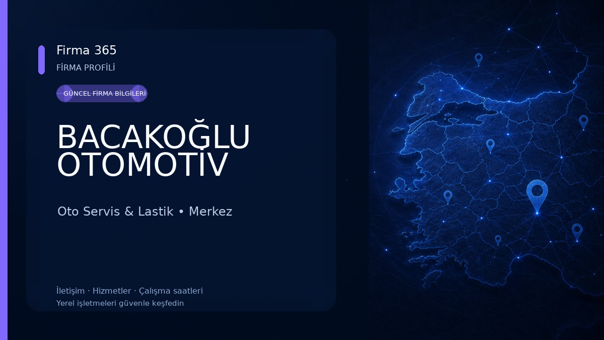 BACAKOĞLU OTOMOTİV Oto Servis & Lastik