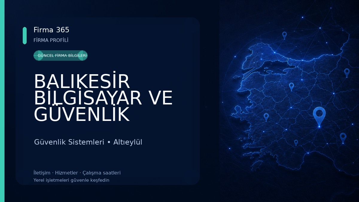BALIKESİR BİLGİSAYAR VE GÜVENLİK SİSTEMLERİ