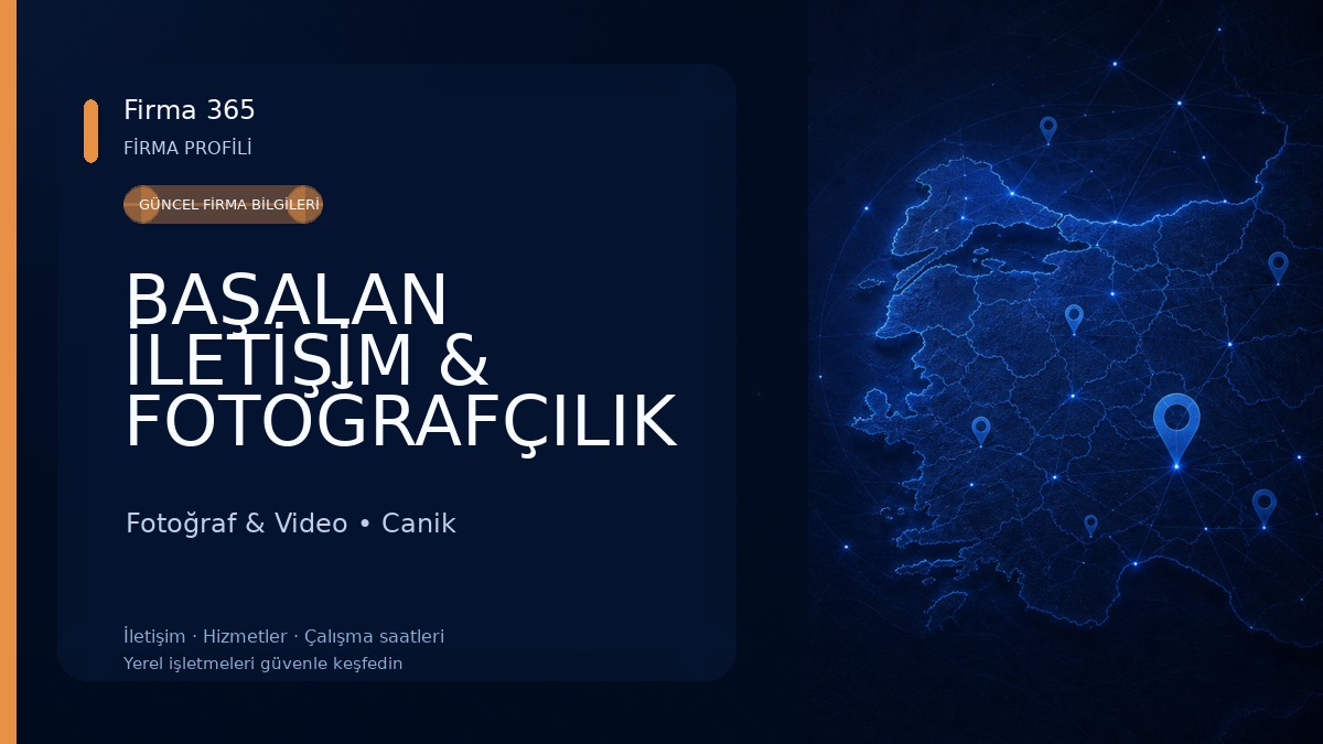 BAŞALAN İLETİŞİM & FOTOĞRAFÇILIK Fotoğraf & Video