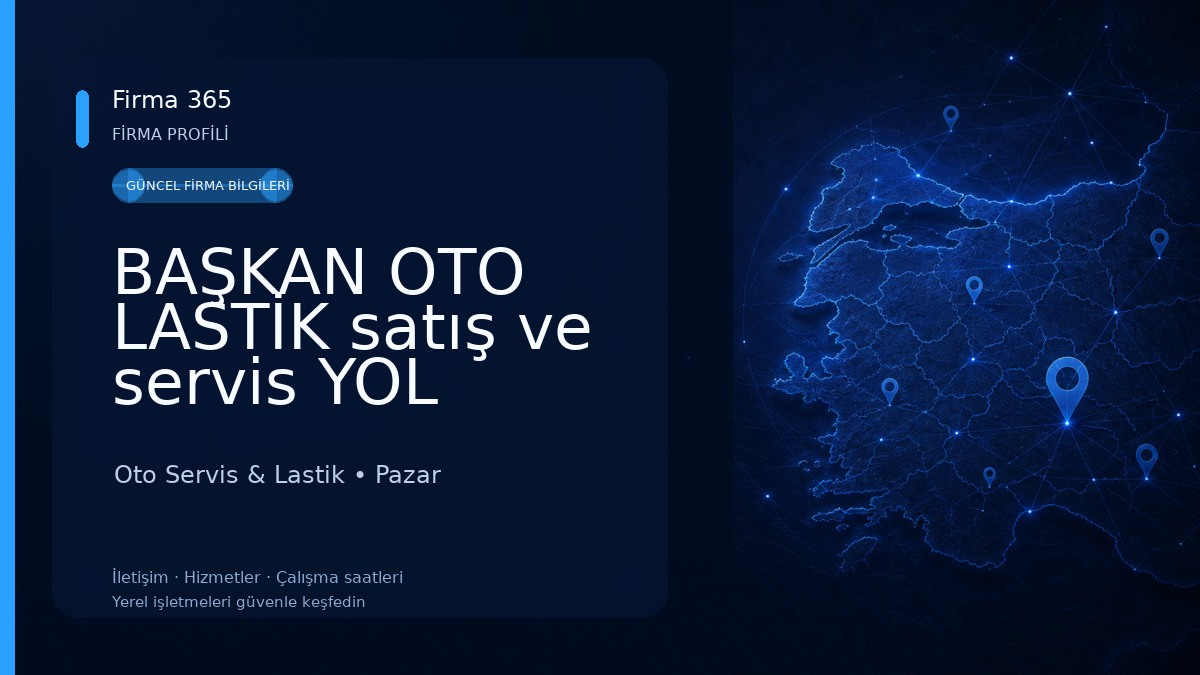 BAŞKAN OTO LASTİK satış ve servis YOL YARDIM ve Onarım Dükkanı