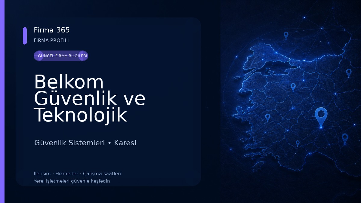 Belkom Güvenlik ve Teknolojik Sistemler Güvenlik Sistemleri
