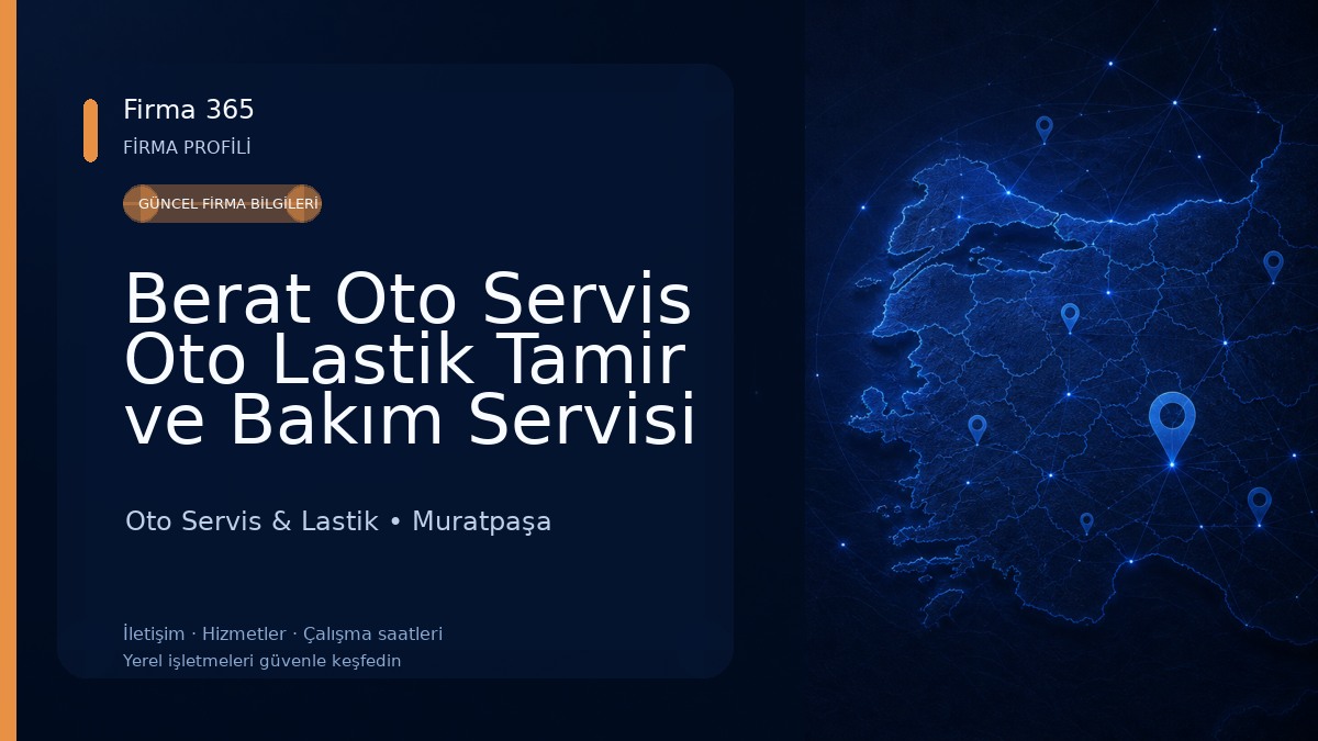 Berat Oto Servis Oto Lastik Tamir ve Bakım Servisi Oto Servis & Lastik