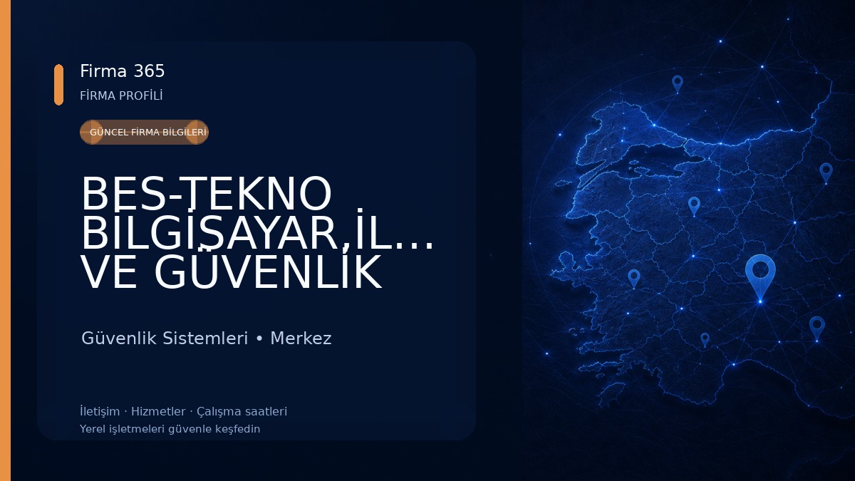 BES-TEKNO BİLGİSAYAR,İLETİŞİM VE GÜVENLİK SİSTEMLERİ (TEKNOTIME)