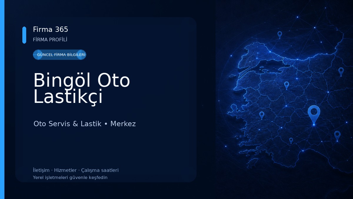 Bingöl Oto Lastikçi Oto Servis & Lastik