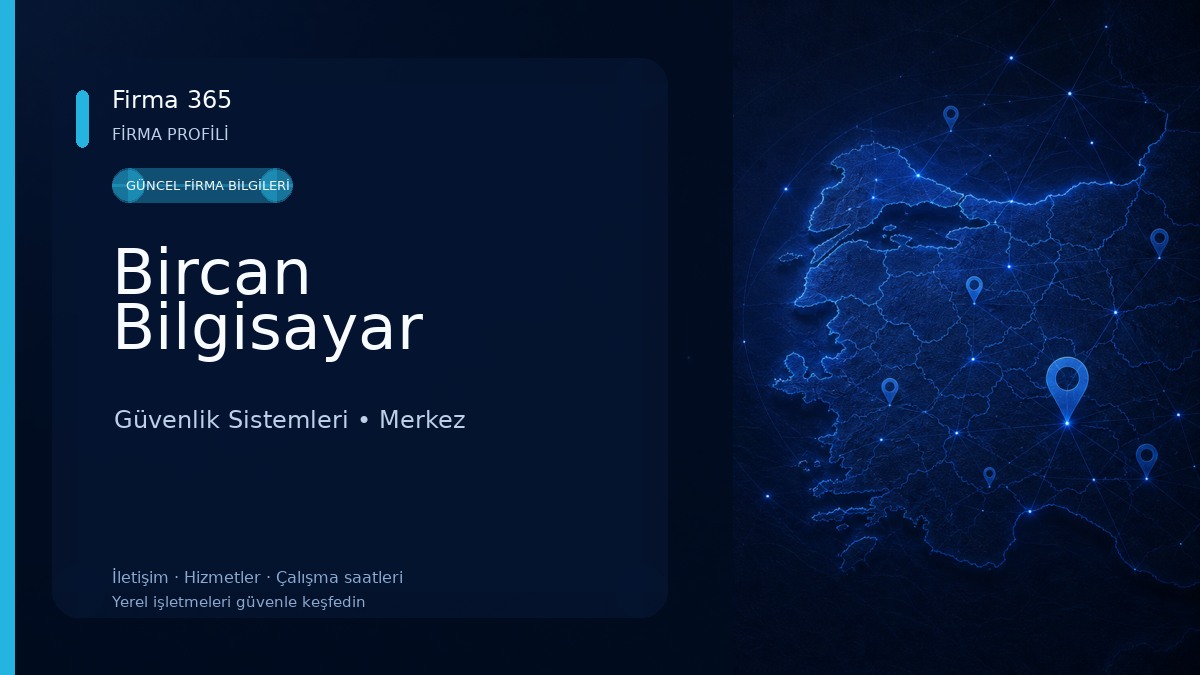 Bircan Bilgisayar Güvenlik Sistemleri