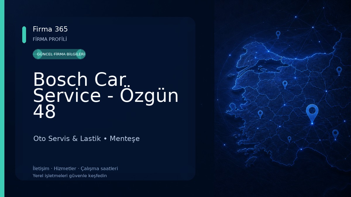 Bosch Car Service - Özgün 48 Oto Servis & Lastik