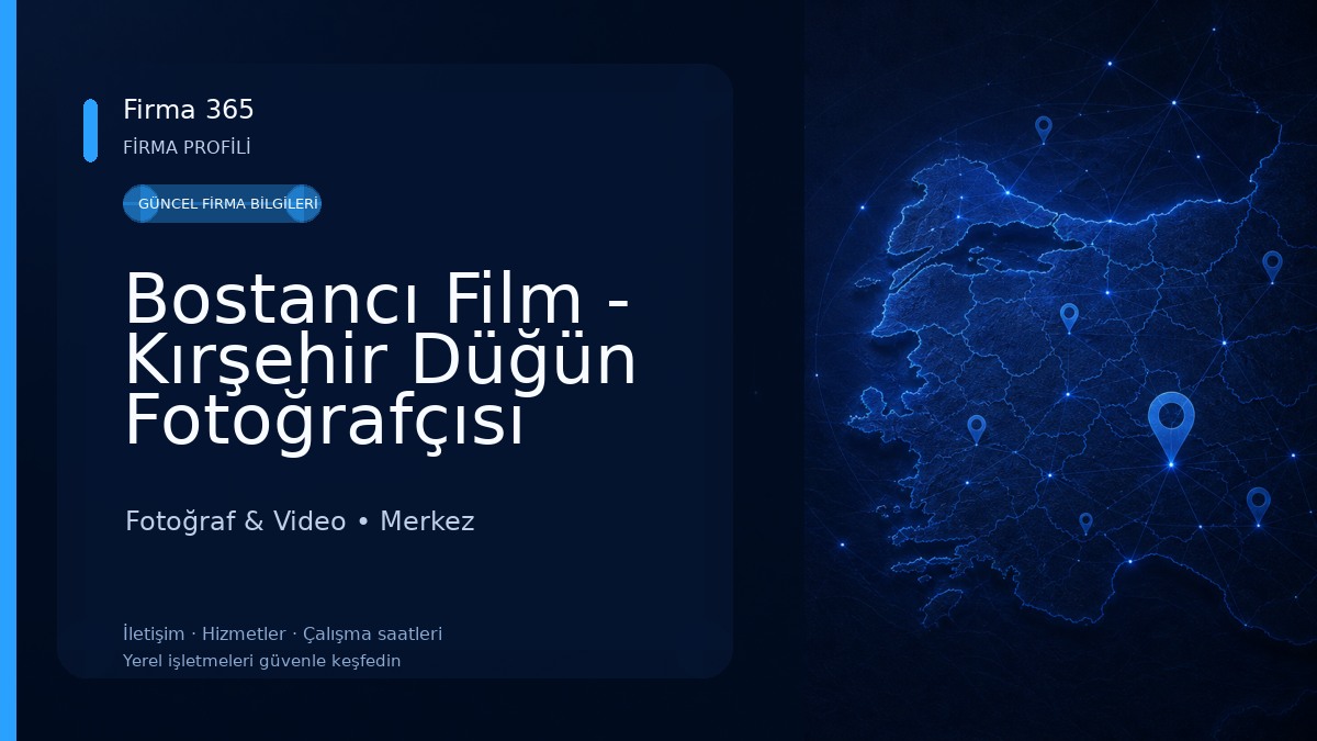 Bostancı Film - Kırşehir Düğün Fotoğrafçısı Fotoğraf & Video