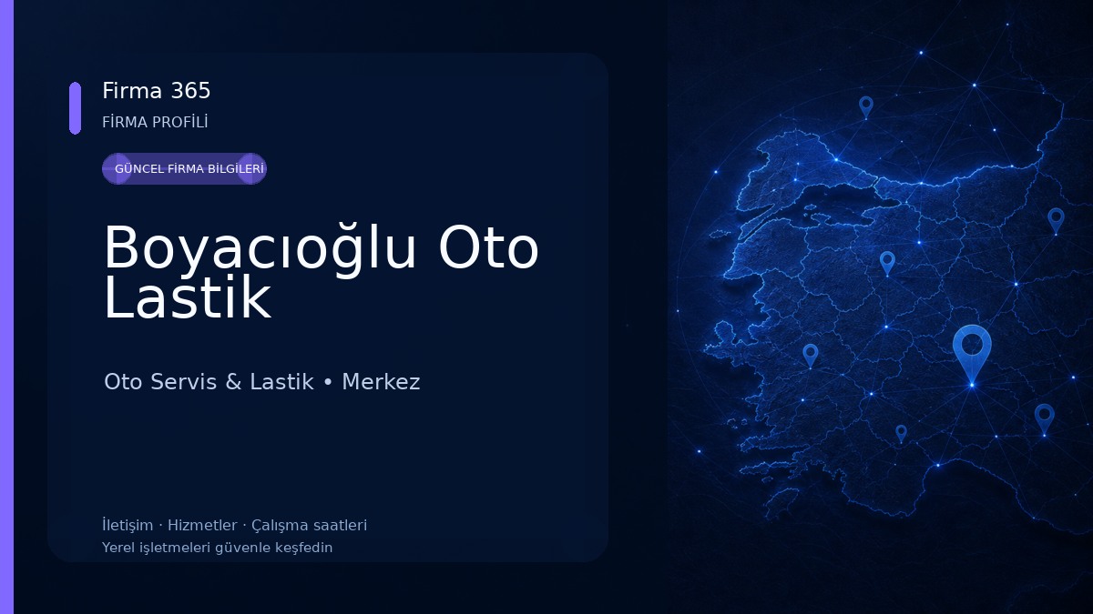 Boyacıoğlu Oto Lastik Oto Servis & Lastik