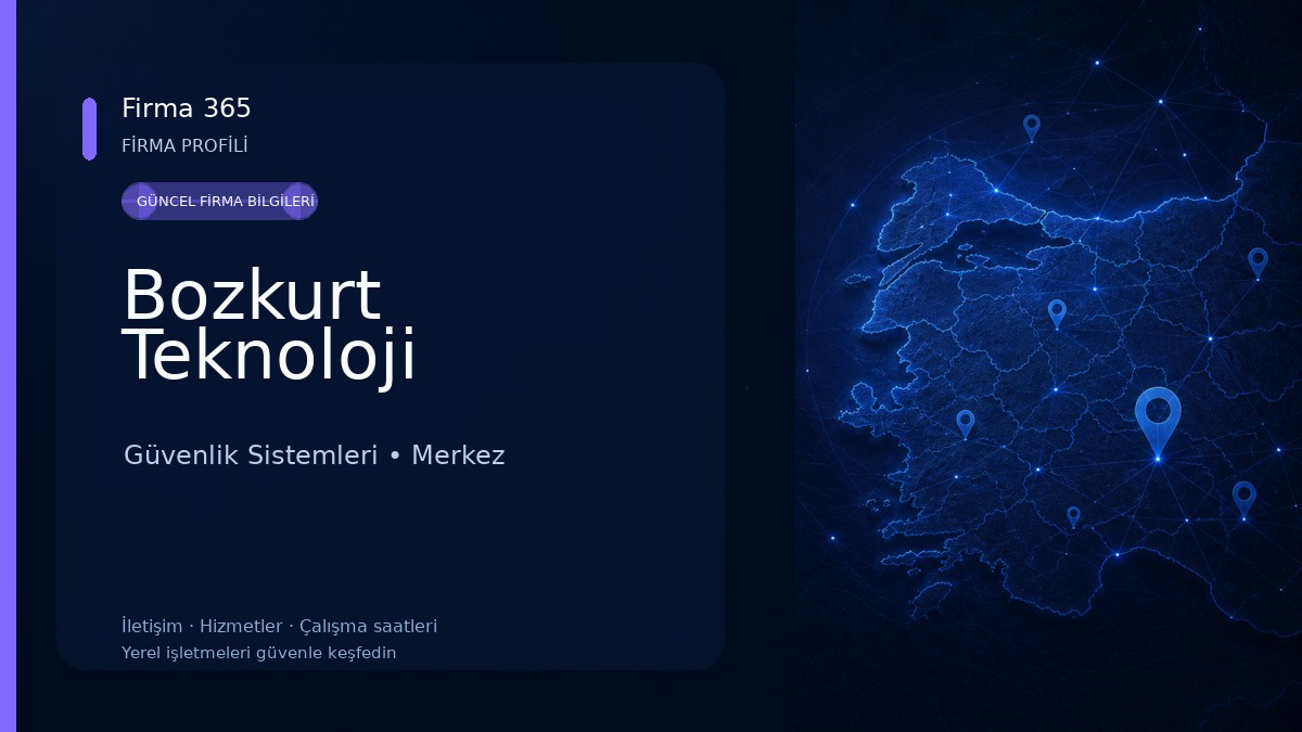 Bozkurt Teknoloji Güvenlik Sistemleri