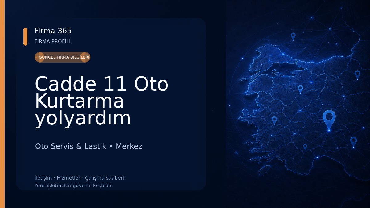 Cadde 11 Oto Kurtarma yolyardım 