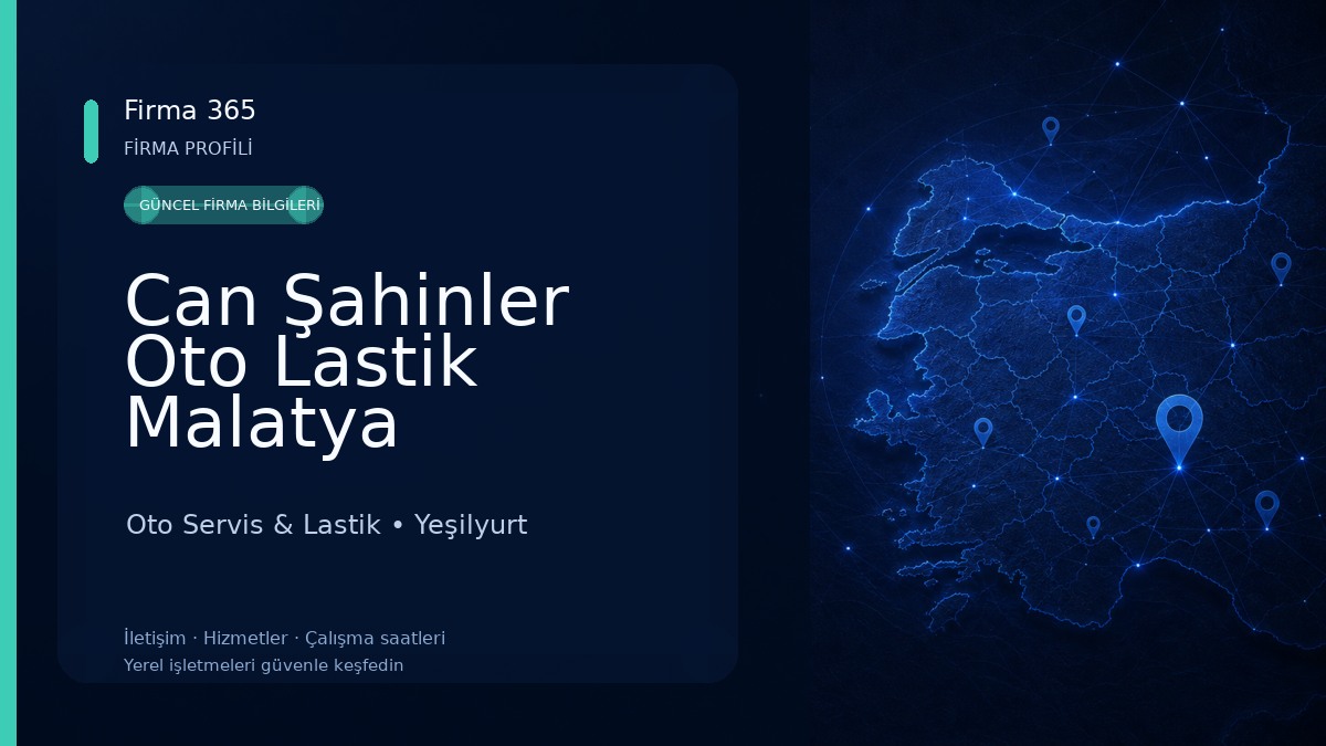 Can Şahinler Oto Lastik Malatya Oto Servis & Lastik