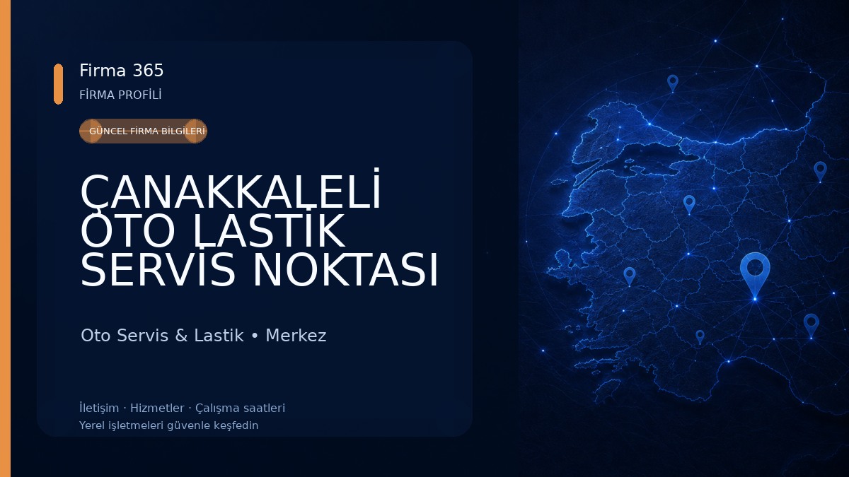 ÇANAKKALELİ OTO LASTİK SERVİS NOKTASI Oto Servis & Lastik