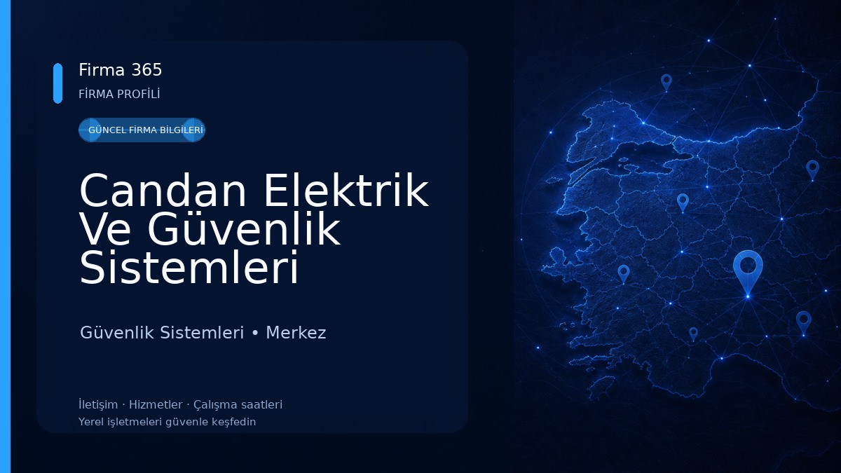 Candan Elektrik Ve Güvenlik Sistemleri Güvenlik Sistemleri