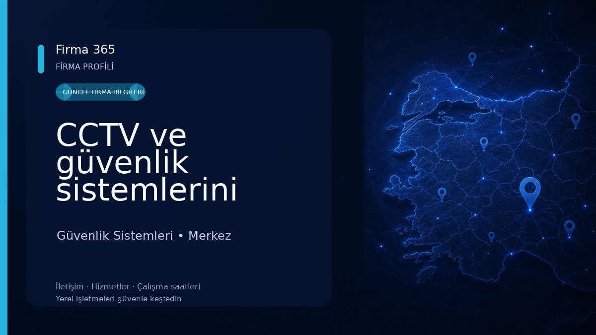 CCTV ve güvenlik sistemlerini