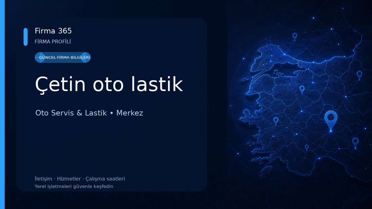 Çetin oto lastik Oto Servis & Lastik