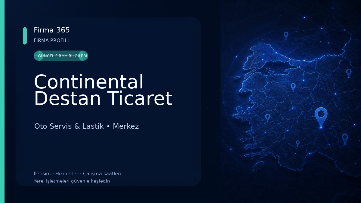 Continental Destan Ticaret Oto Servis & Lastik