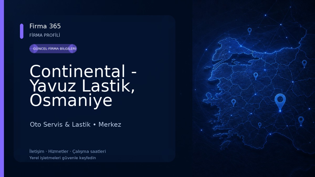 Continental - Yavuz Lastik, Osmaniye