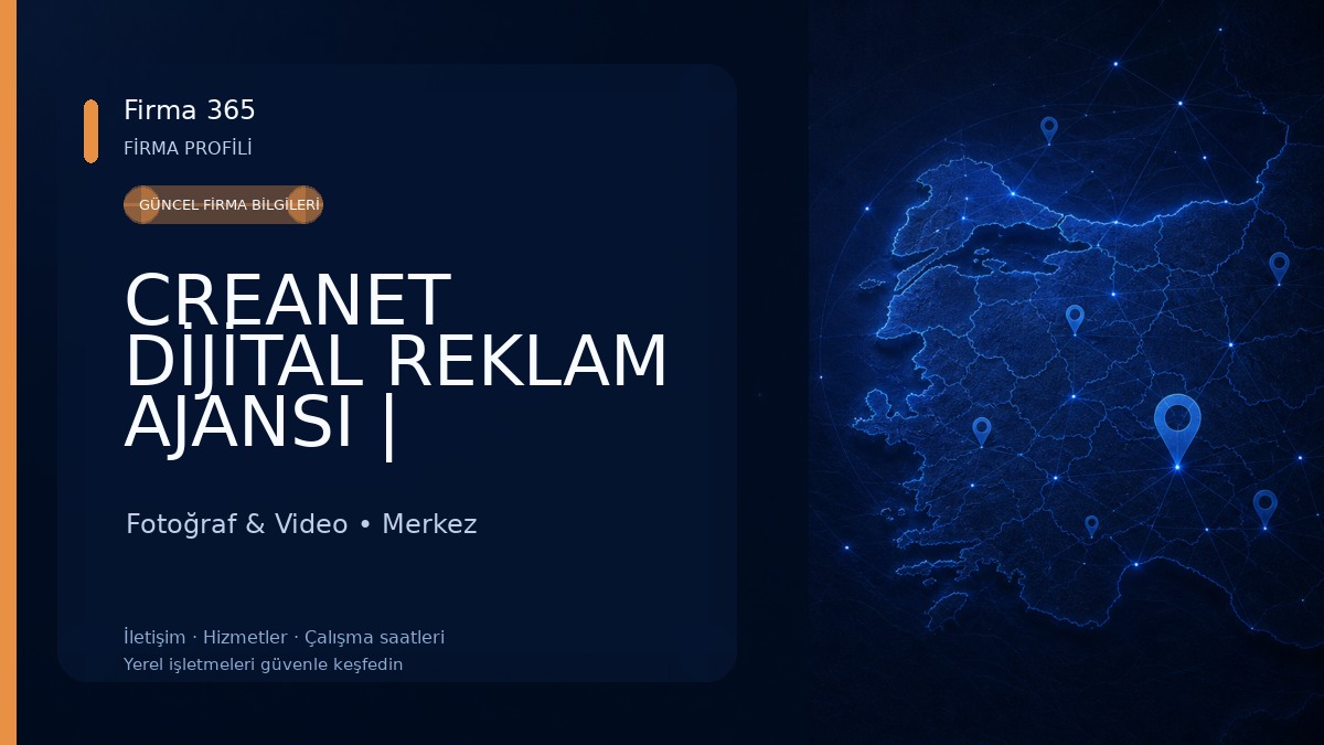 CREANET DİJİTAL REKLAM AJANSI | ISPARTA Fotoğraf & Video