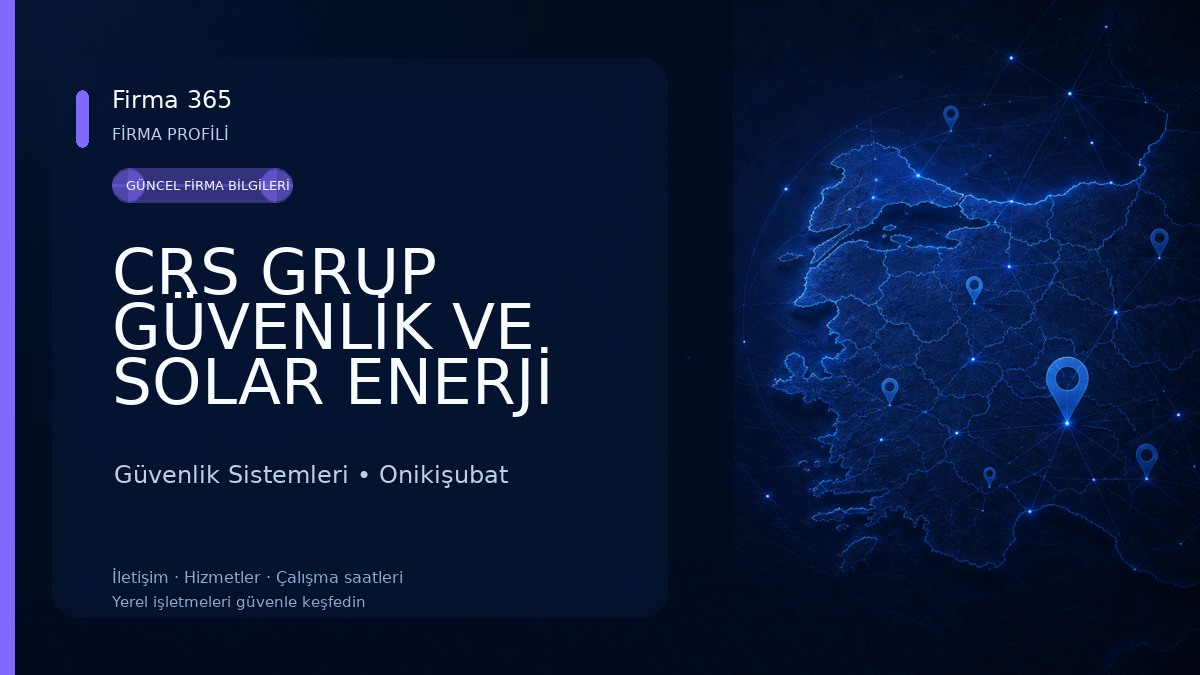 CRS GRUP GÜVENLİK VE SOLAR ENERJİ SİSTEMLERİ
