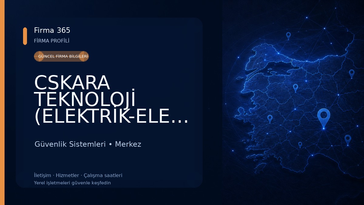 CSKARA TEKNOLOJİ (ELEKTRİK-ELEKTRONİK) 