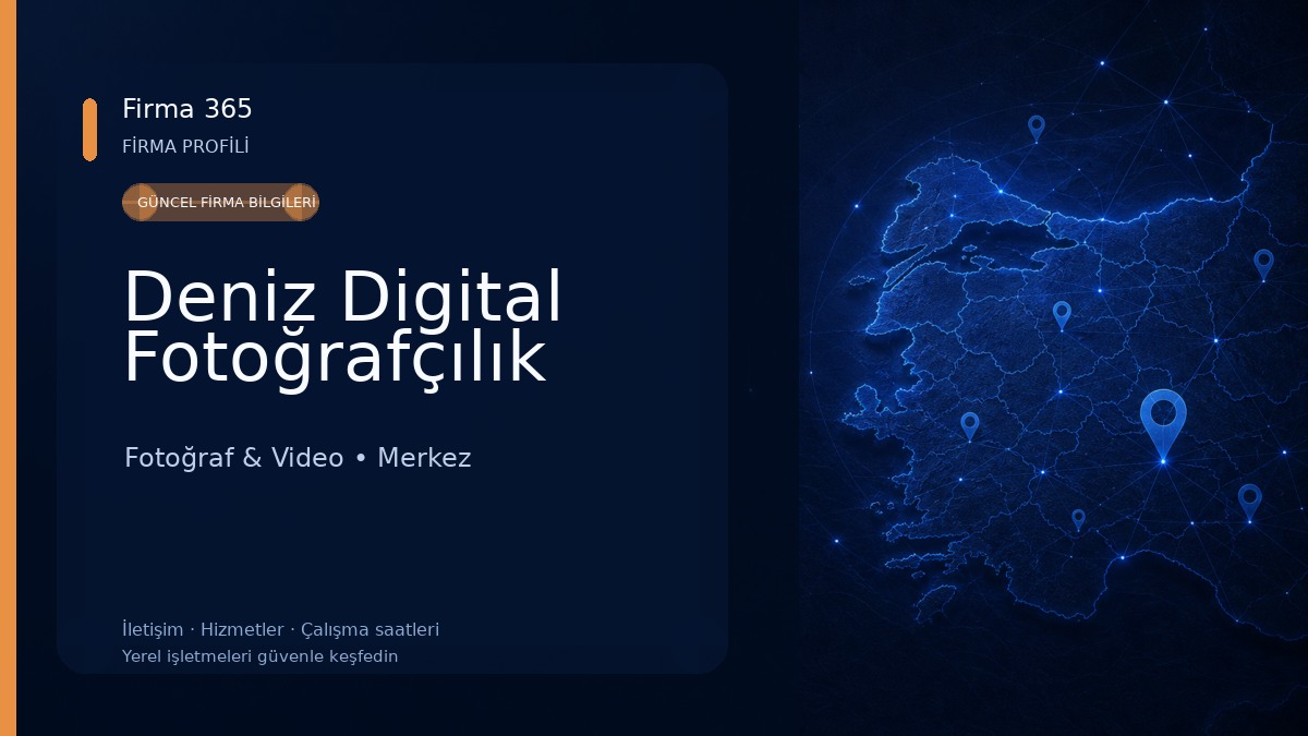 Deniz Digital Fotoğrafçılık Fotoğraf & Video