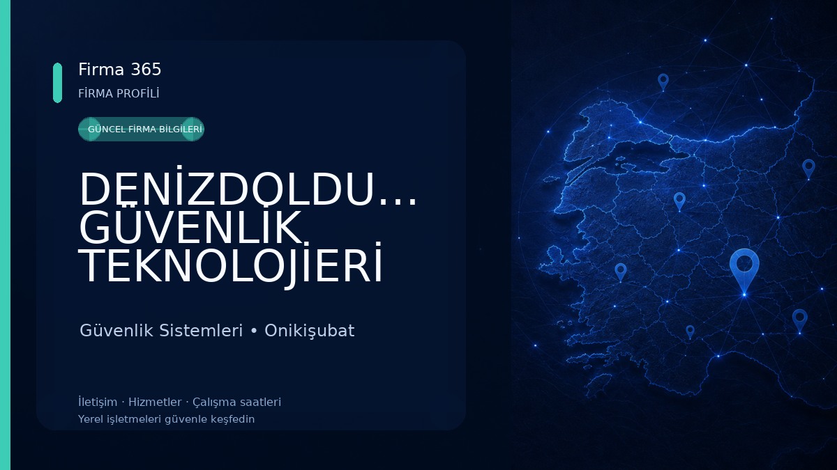 DENİZDOLDURAN GÜVENLİK TEKNOLOJİERİ