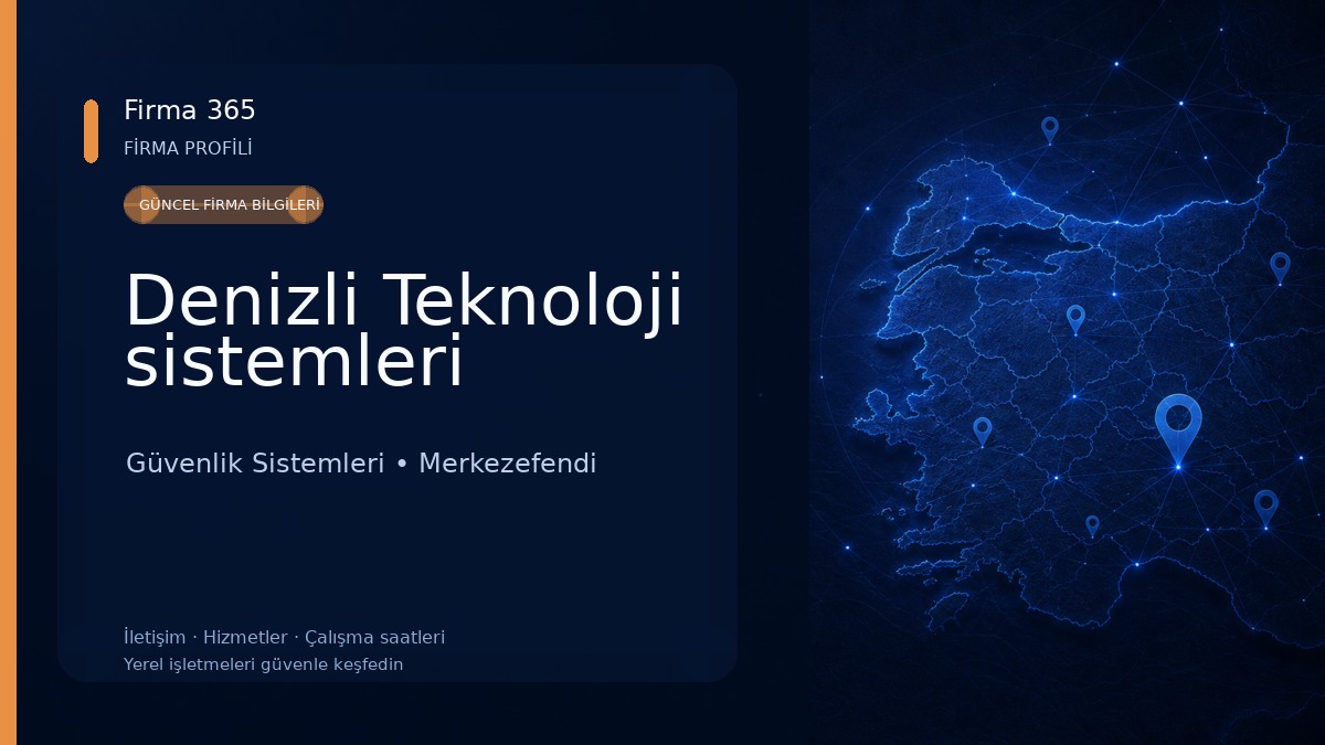 Denizli Teknoloji sistemleri