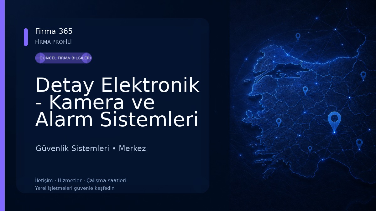 Detay Elektronik - Kamera ve Alarm Sistemleri