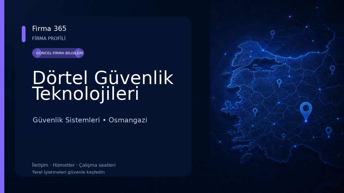 Dörtel Güvenlik Teknolojileri 