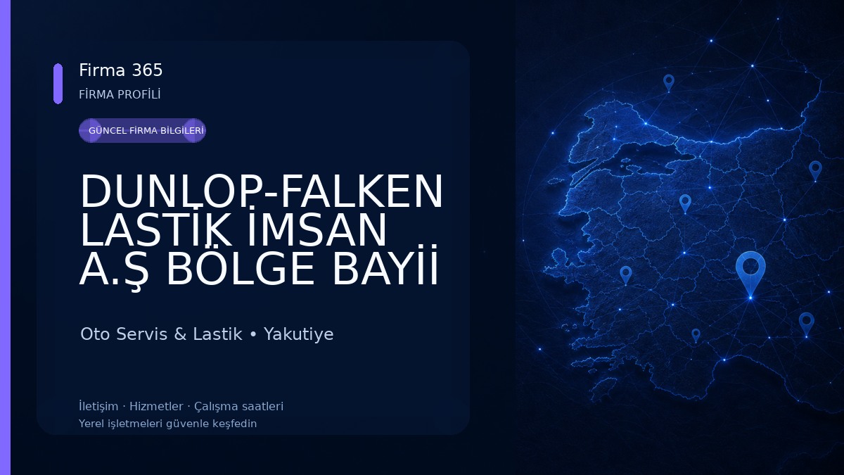 DUNLOP-FALKEN LASTİK İMSAN A.Ş BÖLGE BAYİİ Oto Servis & Lastik