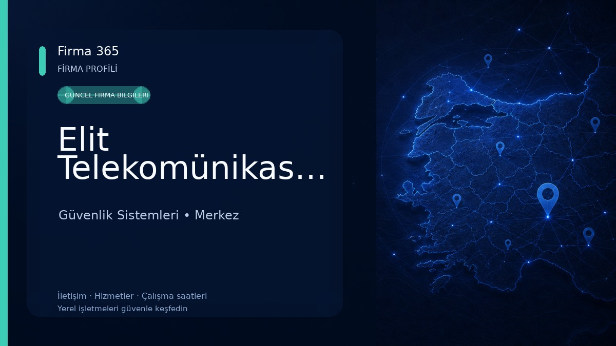 Elit Telekomünikasyon Güvenlik Sistemleri