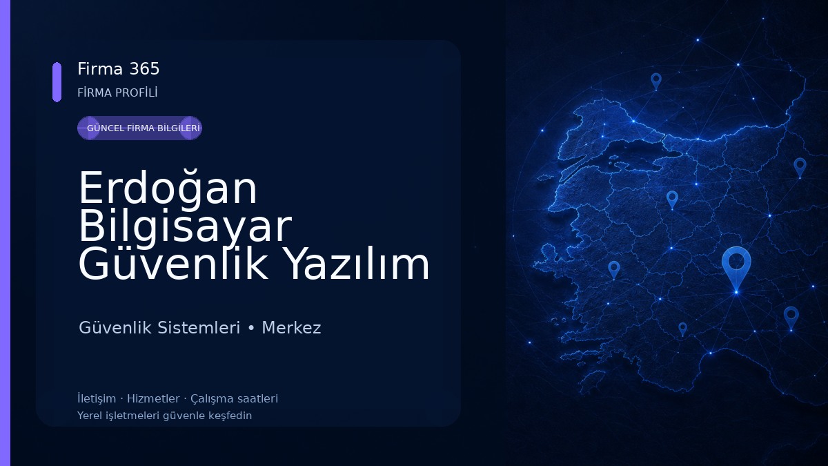 Erdoğan Bilgisayar Güvenlik Yazılım 