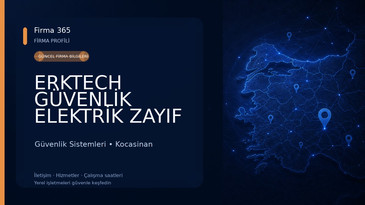 ERKTECH GÜVENLİK ELEKTRİK ZAYIF AKIM UYDU SİSTEMLERİ Güvenlik Sistemleri