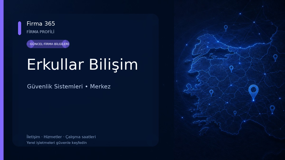Erkullar Bilişim Güvenlik Sistemleri