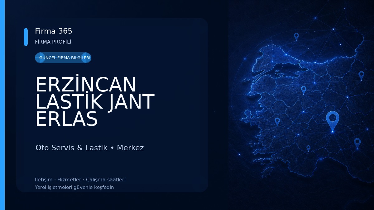 ERZİNCAN LASTİK JANT ERLAS OTOMOTİV Oto Servis & Lastik